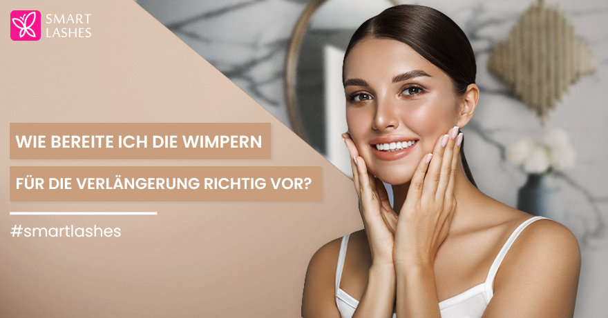 Wie bereite ich die Wimpern für die Verlängerung richtig vor?